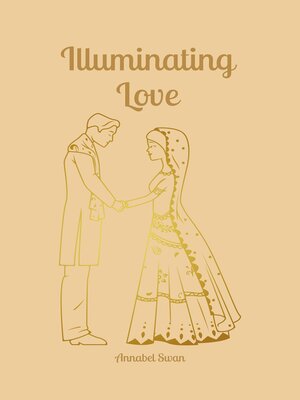 cover image of Illuminating Love